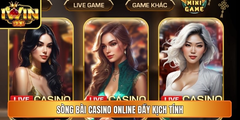 Sòng bài casino online đầy kịch tính